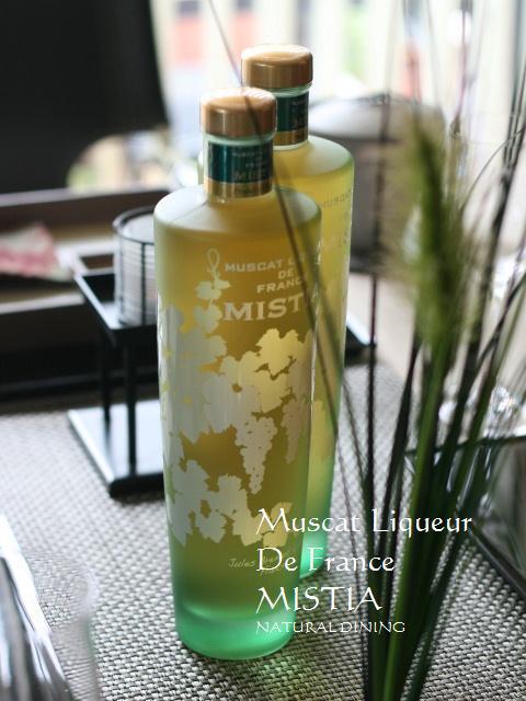 Muscat Liqueur De France MISTIA: NATURAL DINING